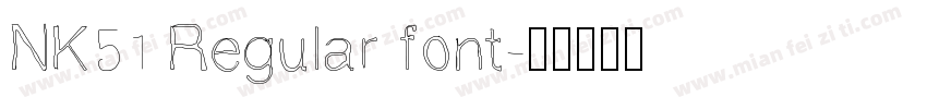 NK51 Regular font字体转换